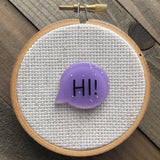 Hi Bubble Needle Minder - Your Choice!