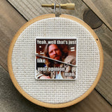 Dude Needle Minder