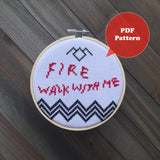 Fire Walk With Me Cross Stitch Pattern