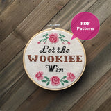 Let the Wookie Win Cross Stitch Pattern