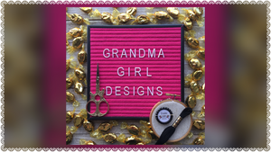Grandma Girl Designs