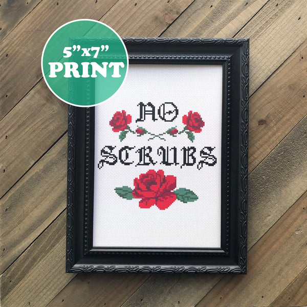 No Scrubs Cross Stitch Art Print