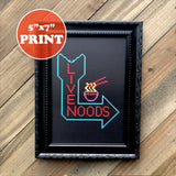 Live Noods - Neon Sign Cross Stitch Art Print