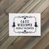 Cats Welcome, People Tolerated - Cross Stitch Art Print