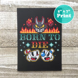 Born To Die Cross Stitch Art Print