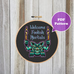 Welcome Foolish Mortals Cross Stitch Pattern