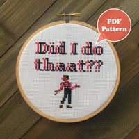 Did I Do That? Cross Stitch Pattern