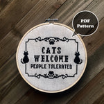 Cats Welcome People Tolerated Cross Stitch Pattern